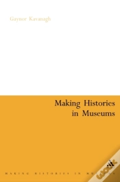 Capa do artigo Making Histories In Museums