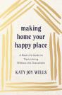 Making Home Your Happy Place - Preview