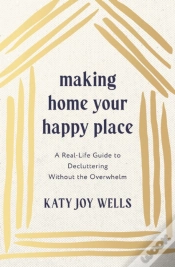 Capa do artigo Making Home Your Happy Place