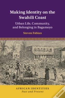Capa do artigo Making Identity On The Swahili Coast