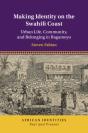 Making Identity On The Swahili Coast - Preview