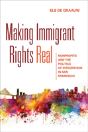 Making Immigrant Rights Real - Preview
