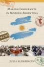 Making Immigrants In Modern Argentina - Preview