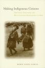Making Indigenous Citizens - Preview