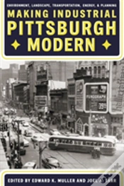 Capa do artigo Making Industrial Pittsburgh Modern