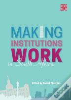 Making Institutions Work In South Africa