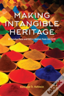 Making Intangible Heritage