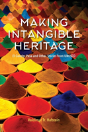 Making Intangible Heritage - Preview