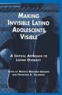 Making Invisible Latino Adolescents Visible - Preview