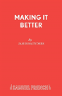 Making It Better - Preview
