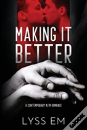 Making It Better