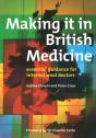 Making It In British Medicine - Preview