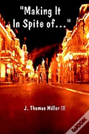 Capa do artigo "Making It In Spite Of"...