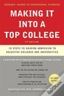 Making It Into A Top College, 2nd Edition