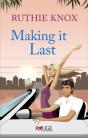 Making It Last: A Rouge Contemporary Romance - Preview