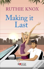 Capa do artigo Making It Last: A Rouge Contemporary Romance