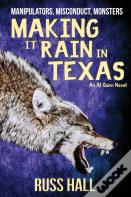 Making It Rain In Texas