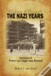 Making It Through The Nazi Years   Memoi