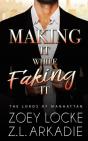 Making It While Faking It - Preview