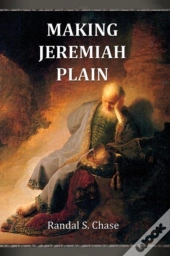 Making Jeremiah Plain