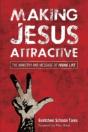 Making Jesus Attractive - Preview
