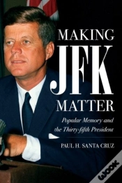 Capa do artigo Making Jfk Matter