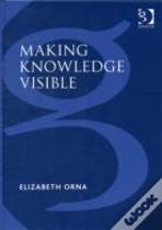 Making Knowledge Visible