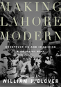 Making Lahore Modern - Preview