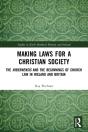 Making Laws For A Christian Society - Preview