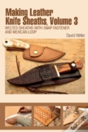 Capa do artigo Making Leather Knife Sheaths, Volume 3