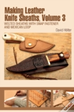 Capa do artigo Making Leather Knife Sheaths, Volume 3