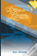 Making Lemonade From Education'S Lemons