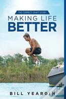 Making Life Better