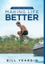 Making Life Better - Preview