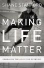 Making Life Matter - Preview