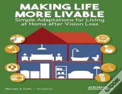 Making Life More Livable