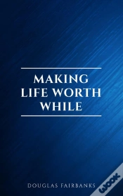 Capa do artigo Making Life Worth While