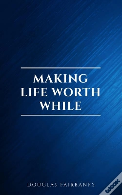 Capa do artigo Making Life Worth While