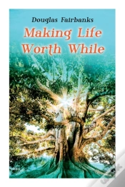 Capa do artigo Making Life Worth While