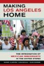 Making Los Angeles Home - Preview