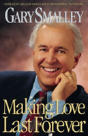 Making Love Last Forever - Preview