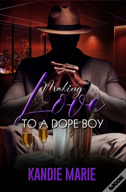 Capa do artigo Making Love To A Dope Boy