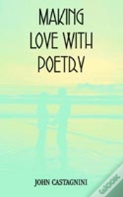 Capa do artigo Making Love With Poetry