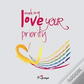 Making Love Your Priority