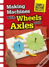 Capa do artigo Making Machines With Wheels And Axles