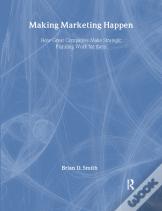 Making Marketing Happen
