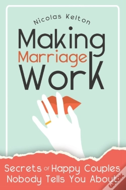 Capa do artigo Making Marriage Work: Secrets Of Happy C