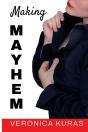 Making Mayhem - Preview