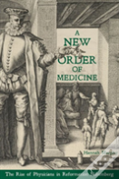 Making Medicine In Reformation Nuremberg