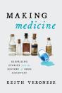 Making Medicine - Preview